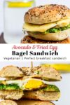 avocado fried egg bagel sandwich photo on top and cut in half photo on the bottom.