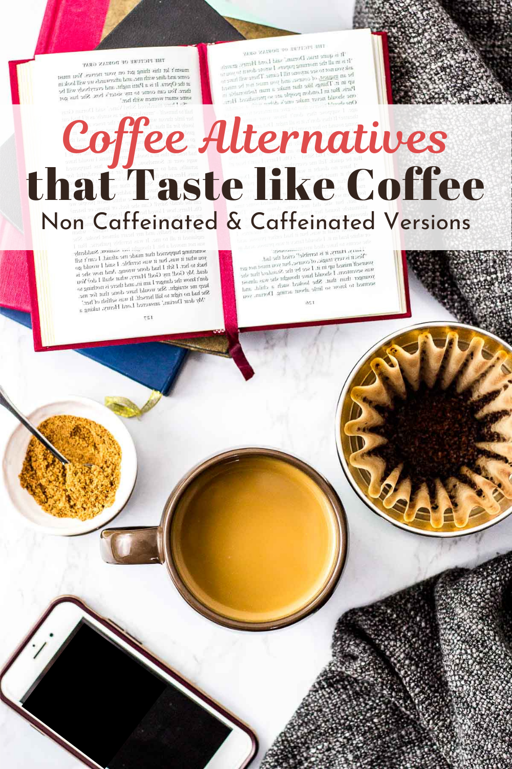 The Best Coffee Alternatives that tastes like coffee! My Eclectic Bites