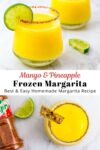 frozen mango pineapple margarita in a clear glass.