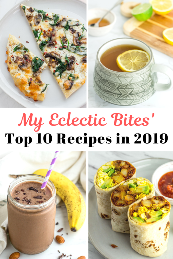 My Eclectic Bites' top 10 recipes in 2019