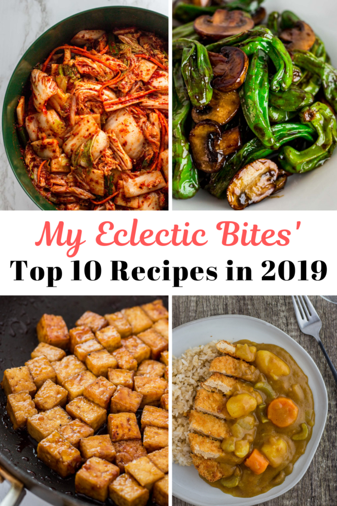 My Eclectic Bites' top 10 recipes in 2019