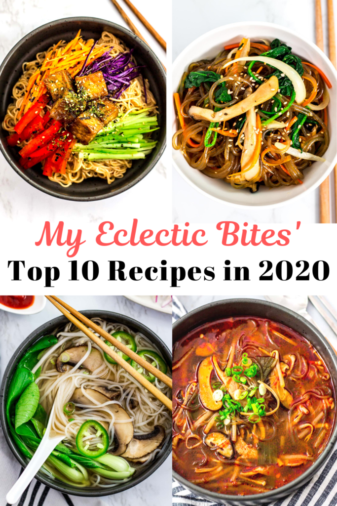 My Eclectic Bites' Top 10 Recipes in 2020