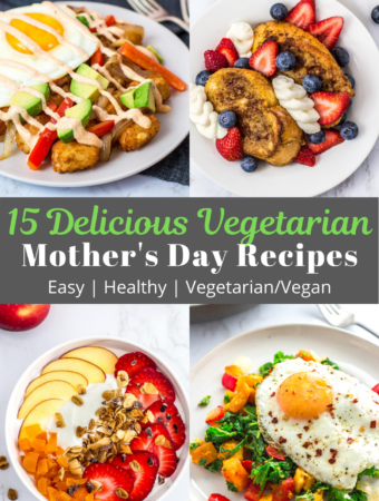 15 Delicious Recipes for Vegetarian Moms