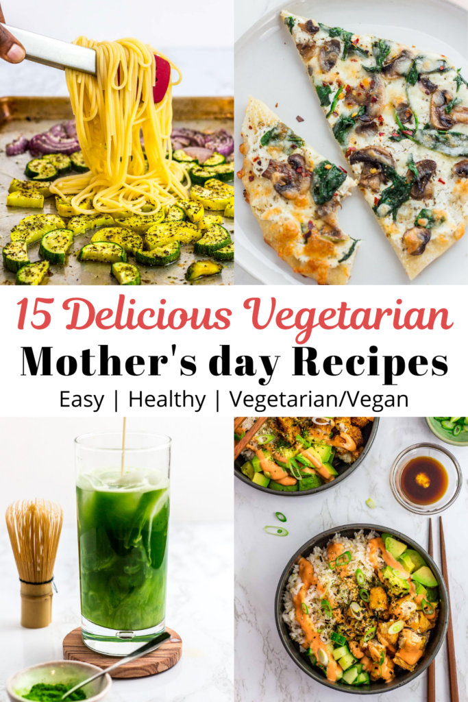 15 Delicious Recipes for Vegetarian Moms