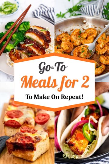 Collage of four easy meals for two including teriyaki chicken, spicy shrimp, Detroit-style pizza, and fish tacos with text overlay reading “Go-To Meals for 2 To Make On Repeat!”